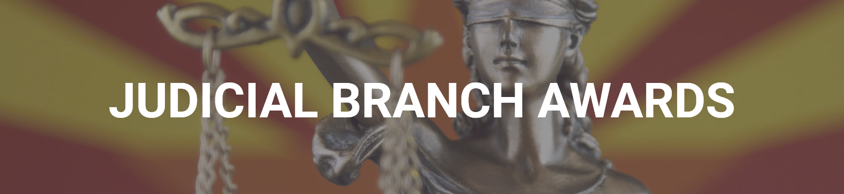 Judicial Branch Awards banner